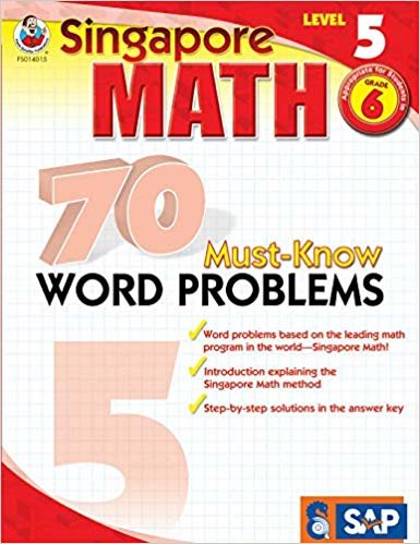 70 must-know كلمة مشكلات ، درجة 6 (سنغافورة Math)