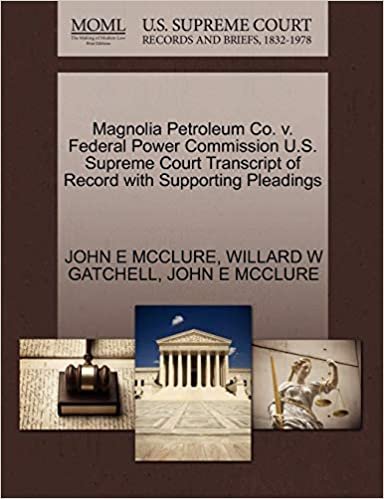okumak Magnolia Petroleum Co. v. Federal Power Commission U.S. Supreme Court Transcript of Record with Supporting Pleadings