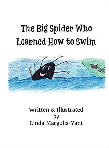 okumak The Big Spider Who Learned How to Swim