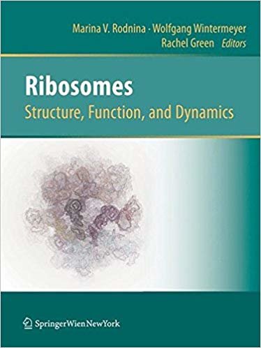 okumak Ribosomes Structure, Function, and Dynamics