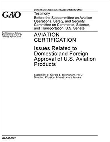 okumak AVIATION CERTIFICATION: Issues Related to Domestic and Foreign Approval of U.S. Aviation Products
