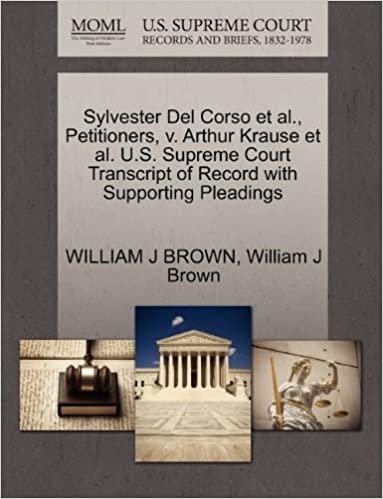 okumak Sylvester Del Corso et al., Petitioners, v. Arthur Krause et al. U.S. Supreme Court Transcript of Record with Supporting Pleadings