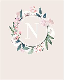 okumak N: 110 Dot-Grid Pages | Monogram Journal and Notebook with a Classic Light Pink Background of Vintage Floral Roses and Peonies in a Watercolor Design ... Journal | Monogramed Composition Notebook