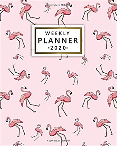 okumak 2020 Weekly Planner: Elegant Pink Flamingo One Year Weekly Planner &amp; Organizer with Inspirational Quotes | Daily Diary &amp; Agenda with To-Do’s, U.S. Holidays, Vision Boards &amp; Notes