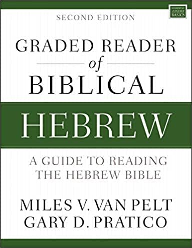 okumak Graded Reader of Biblical Hebrew, Second Edition: A Guide to Reading the Hebrew Bible (Zondervan Language Basics Series)