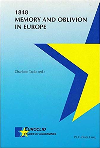 okumak 1848 : Memory and Oblivion in Europe : v. 19