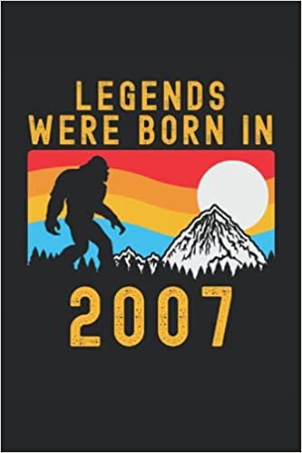 okumak Legends Were Born In 2007: Lined Notebook Journal, Bigfoot Design, ToDo Exercise Book, e.g. for exercise, or Diary (6&quot; x 9&quot;) with 120 pages.