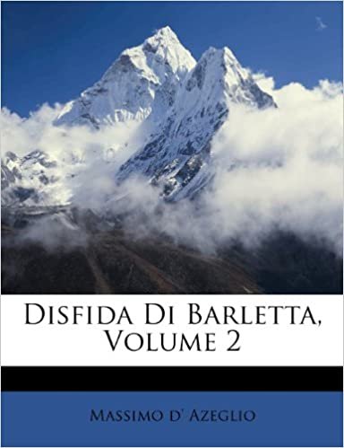 okumak Disfida Di Barletta, Volume 2
