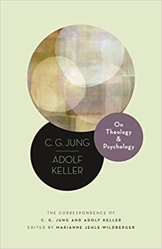 okumak On Theology and Psychology: The Correspondence of C. G. Jung and Adolf Keller (Philemon Foundation, Band 19)