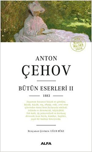okumak Anton Çehov Bütün Eserleri 2: 1883