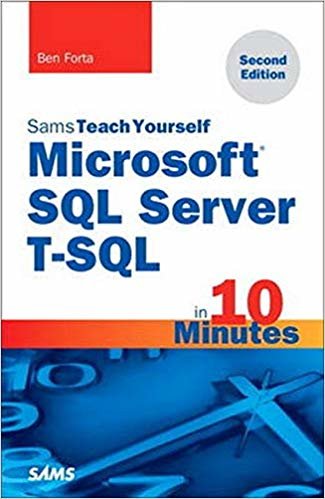 okumak Microsoft SQL Server T-SQL in 10 Minutes, Sams Teach Yourself