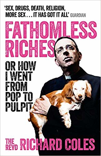 okumak Fathomless Riches: Or How I Went From Pop to Pulpit