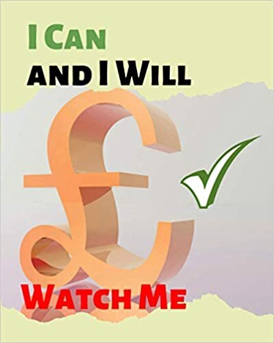 okumak I Can And I Will Watch Me: Large Inspirational Quote Notebook, Lined College Ruled 100 Pages Diary, Motivational Journal, Green And Orange Pound Composition 1222 (Between Time, Band 1222)
