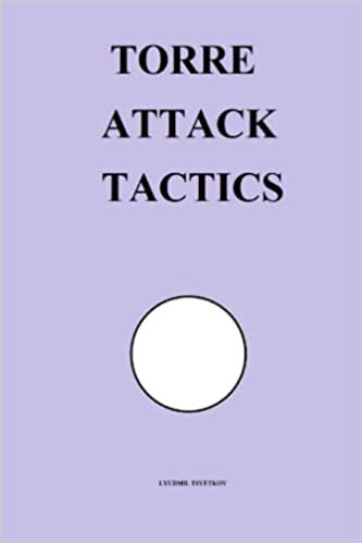 Torre Attack Tactics