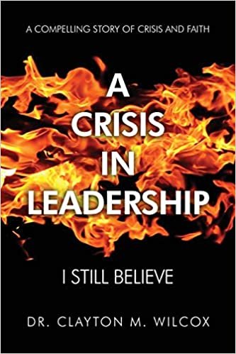 okumak A Crisis in Leadership: I Still Believe