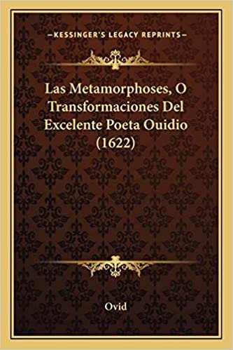 okumak Las Metamorphoses, O Transformaciones Del Excelente Poeta Ouidio (1622)