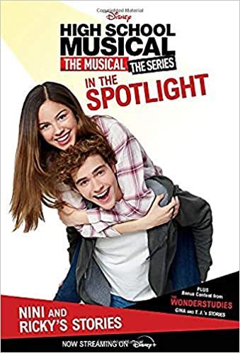 okumak HSMTMTS: In the Spotlight: Nini and Ricky&#39;s Stories (High School Musical)