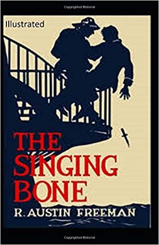 okumak The Singing Bone Illustrated