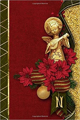 okumak N: Christmas Angel Initial N Monogram Notebook : Journal Style Blank Lined Cream Paper Decorated Interior
