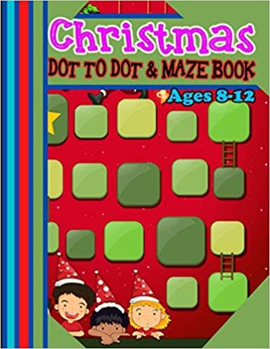okumak CHRISTMAS DOT TO DOT &amp; MAZE BOOK Ages 8-12: A Fun Activities &amp; Coloring Pages – Dot to Dot, Shadow matching, Mazes, Counting, Tracing, Other...Christmas Gift for Children 3-5 3-6 2-4