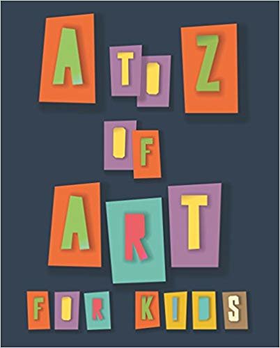 okumak A to Z of Art for Kids