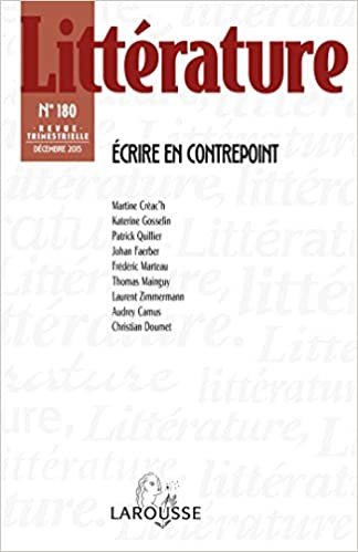 okumak Littérature n° 180 (4/2015) Écrire en contrepoint: Écrire en contrepoint