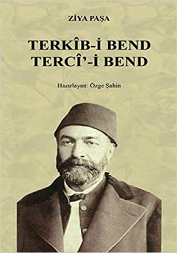 okumak TERKİB-İ BEND TERCİ-İ BEND