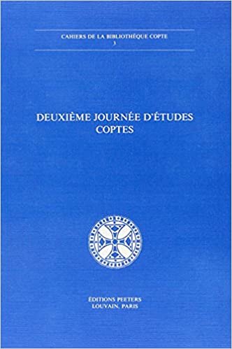okumak Deuxieme Journee d&#39;Etudes Coptes, Strasbourg 25 Mai 1984 (Cahiers de la Bibliotheque Copte)