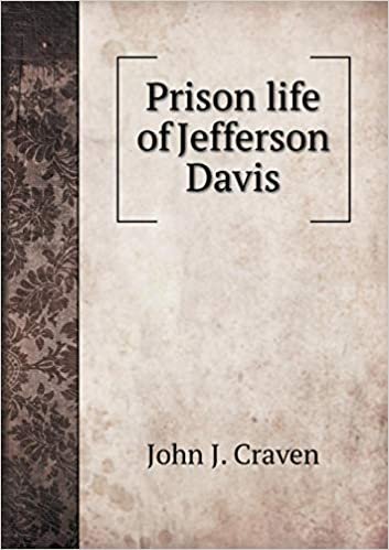 okumak Prison life of Jefferson Davis