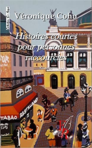 okumak Histoires courtes pour personnes raccourcies (Ex-Aequo)