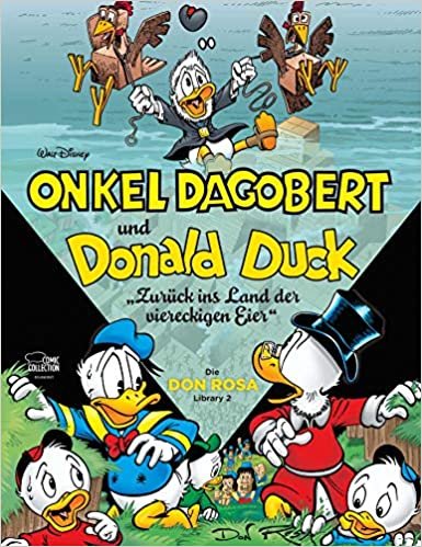 okumak Onkel Dagobert und Donald Duck - Don Rosa Library 02: Zurück ins Land der viereckigen Eier