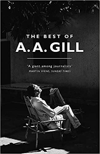 okumak The Best of A. A. Gill