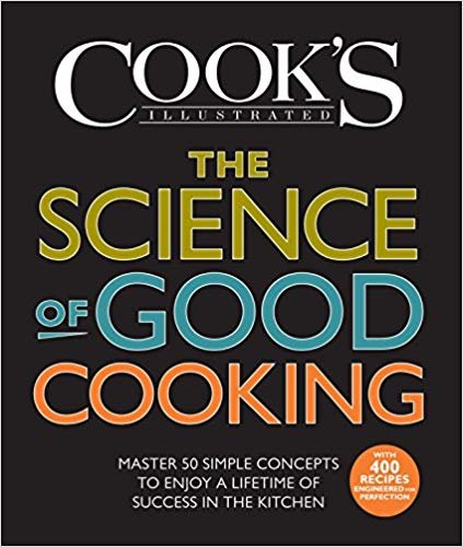 The علم Good Cooking: 50 الرئيسية بسيط Concepts إلى استمتع مدى الحياة من النجاح في المطبخ (طهي الطعام من illustrated cookbooks)