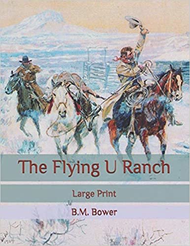 okumak The Flying U Ranch: Large Print