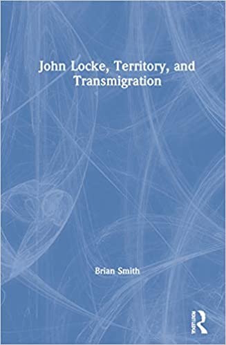 okumak John Locke, Territory and Transmigration