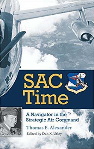 okumak SAC Time (Williams-Ford Texas A&amp;M University Military History Series)