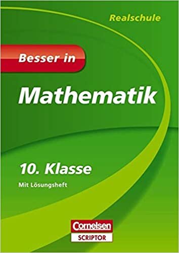 okumak Kreusch, J: Besser in Mathematik - Realschule 10. Klasse
