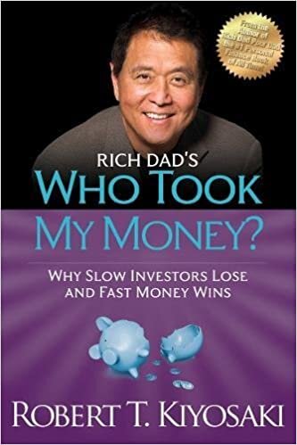 okumak Rich Dad&#39;s Who Took My Money (Rich Dad&#39;s (Paperback))
