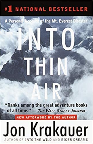 okumak Into Thin Air: A Personal Account of the Mount Everest Disaster