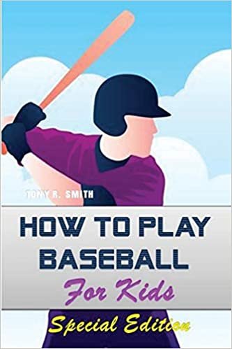 okumak How to play Baseball for Kids: Special Edition
