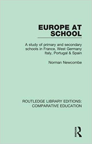 Europe at School: A Study of Primary and Secondary Schools in France, West Germany, Italy, Portugal & Spain