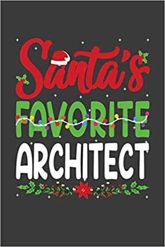 okumak Santa&#39;s Favorite Architect: Funny Christmas Present For Architect . Architect Gift Journal for Writing, College Ruled Size 6&quot; x 9&quot;, 100 Page.This ... hat, Christmas pine, white snow, lights.
