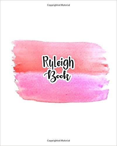 okumak Ryleigh Book: 100 Sheet 8x10 inches for Notes, Plan, Memo, for Girls, Woman, Children and Initial name on Pink Water Clolor Cover