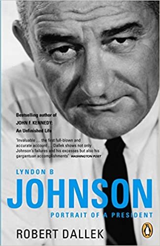 okumak Lyndon B. Johnson: Portrait of a President