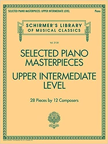 okumak Selected Piano Masterpieces - Upper Intermediate Level (Piano Book) (Schirmer&#39;s Library of Musical Classics)