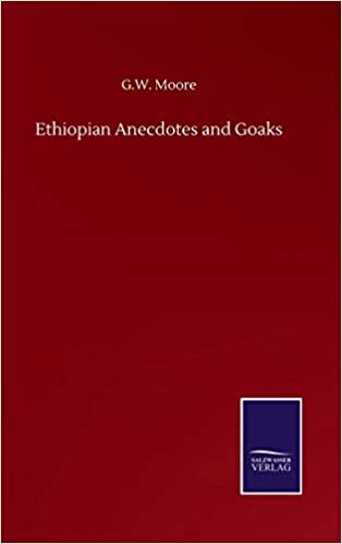 okumak Ethiopian Anecdotes and Goaks