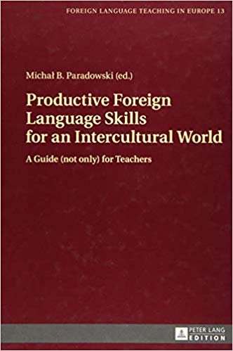 okumak Productive Foreign Language Skills for an Intercultural World : A Guide (not only) for Teachers : 13