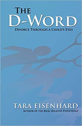 okumak The D-Word: Divorce Through A Childs Eyes