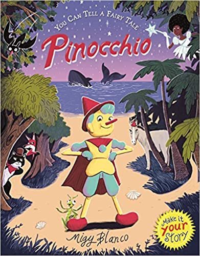 You Can Tell a Fairy Tale: Pinocchio تحميل