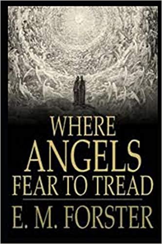 okumak WHERE ANGELS FEAR TO TREAD Annotated book